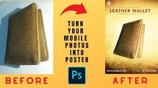 Turn your Mobile Photos into Poster in Adobe Photoshop.
