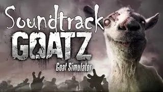 GoatZ Soundtrack[Full] [HD]
