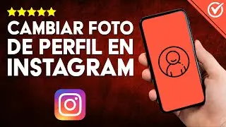 Cómo CAMBIAR la FOTO de PERFIL en INSTAGRAM - Tutorial Completo para Móvil y PC
