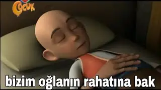 bizim oğlanın rahatına bak / Keloğlan