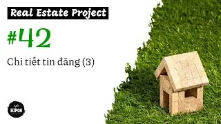 [#42] Chi tiết tin đăng (3) | Real Estate Project | PERN
