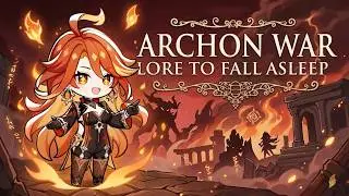 The ENTIRE Story of the Archon War to Fall Asleep | Genshin Impact Lore