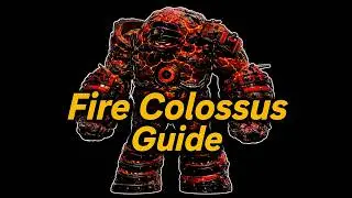 Fire Colossus Guide | Dark And Darker Hotfix 