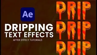 Create Dripping Text Animation In After Effects without Any Plugin
