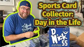 Day in the Life of a Sports Card Collector, Seller, and Investor