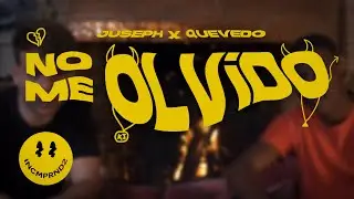 No Me Olvido - QUEVEDO x JUSEPH [PROD. LINTON]