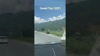 Sawat Tour 2021       #tour2021 #sawat #kalam #malamjaba #friends #pakistantour #kpk #swatvalley