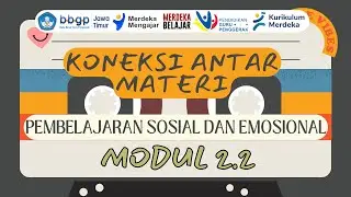 83. KONEKSI ANTAR MATERI MODUL 2.2 | CGP Angkatan 10