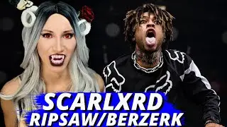 SCARLXRD - RIPSAW \ BERZERK РЕАКЦИЯ ВАМПИРА