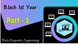 B.tech 1st year Basic Computer Engineering || BCE for 1st year || 