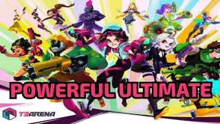 which hero have powerful ultimate skill....!! #t3arena