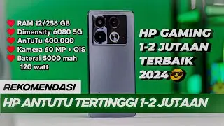 7  Hp Gaming Terbaik 1-2 juta-an dengan AnTuTu Tertinggi tahun 2024