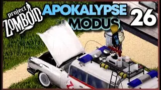 PROJECT ZOMBOID - APOKALYPSE | REPERATUREN am AUTO | #26