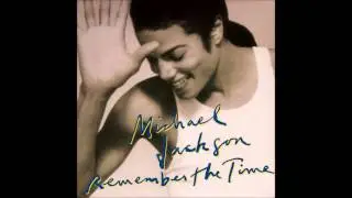 Michael Jackson - Remember The Time (Miguel Campbell Tribute Mix)