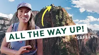 How to hike Angels Landing | Zion Guide