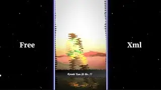 Zindegi Ab Tum Hi Ho 🤗 | Alight Motion Presets Xml 🙂 