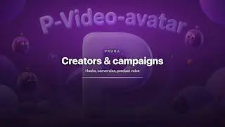 Creator & Marketing AI Avatar Clips | Hooks, Conversion & Influencer Voice | Pruna P-Video-Avatar