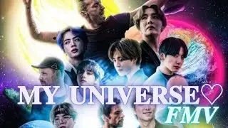 My Universe FMV - BTS×Coldplay!