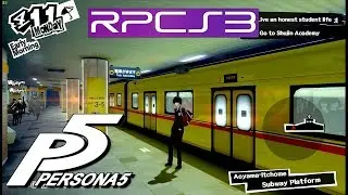 PS3 Emu | Persona 5 60fps patch test Haswell TSX i7 4790k RPCS3 PC