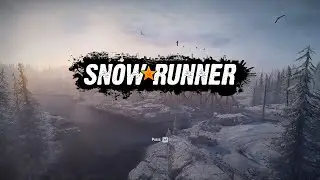 SnowRunner Episode 11