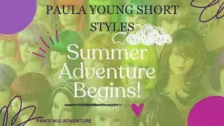 Paula Young short summer styles!