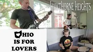 Ohio is for Lovers - Hawthorne Heights (Cover)