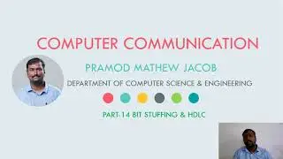 COMPUTER COMMUNICATION | HDLC & BIT STUFFING | PART 14