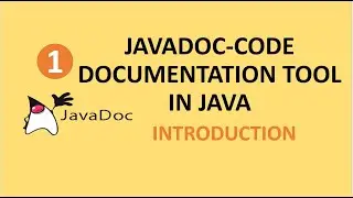Javadoc: Code Documentation Tool in Java | Introduction 01