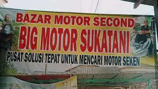 BIG MOTOR/PUSAT MOTOR SECOND LAMPUNG.