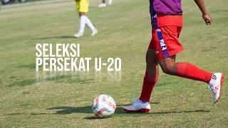 AWALI PERBURUAN PEMAIN, PERSEKAT GELAR SELEKSI PEMAIN U20