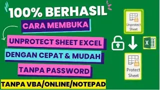 How to Open an Unprotect Excel Sheet Quickly and Easily Without a Password 100% Success !!!