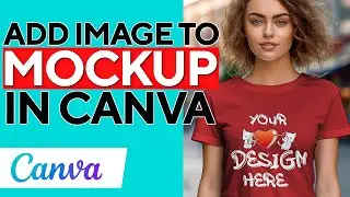 How to Add Image to Mockup in Canva