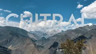 World Most Relaxing Video | CHITRAL | 2021