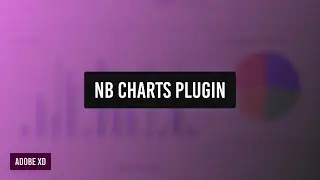 Quickly generate charts using the NB Charts plugin for Adobe XD
