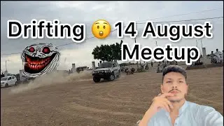 14 August Meetup 🇵🇰🤍💚 Drifting ❤️ Maza a gya 😎 || Zain kaka Vlogs❤️👈