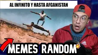 REACCIONANDO A MEMES RANDOM 