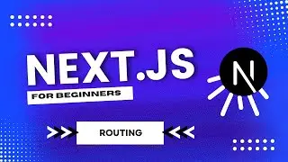 Routing and Rendering lists in Next.js | Lecture 5 | Next.js for Beginners