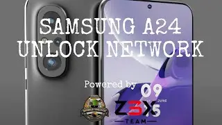 SAMSUNG A24 (A245F) NETWORK UNLOCK via Z3X Box