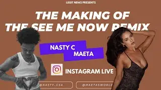 Nasty C live with Maeta on Instagram