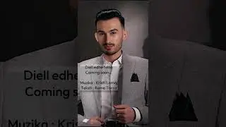 Kristi Lamaj - Diell edhe hene ( Coming Soon)