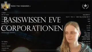 Basiswissen EVE - Corporationen