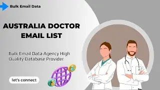 Australia Doctor Email List | Australia Email List