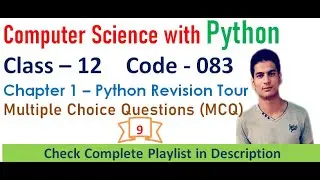 Python Revision Tour MCQ's | Chapter 1 Computer Science | Class 12 Computer Science with Python