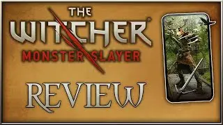 The Witcher: Monster Slayer - Review