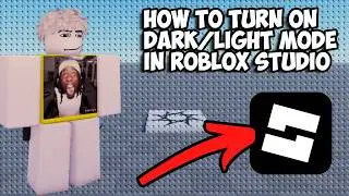 How To Turn On DARK/LIGHT Mode in ROBLOX STUDIO (Working 2026)