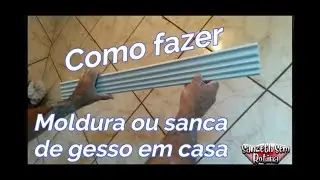 COMO FAZER MOLDURA OU SANCA DE GESSO EM CASA#decoração #obra #restauraçao #reforma#construção#criar