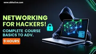 Complete Networking Course for Ethical Hacking & Cyber Security In Hindi | Zero To Advanced