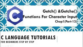 getch and getche function | how to use getch and getche function| get character input|C programming