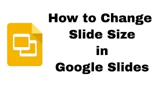 Google Slides Change Slide Size