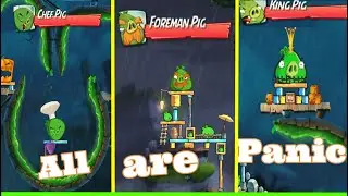 All are Panic - Angry Birds 2 || Chef pig, Foreman Pig, King Pig || Demon Divyansh.